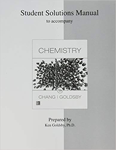 Student Solutions Manual for Chemistry + test bank (12th Edition)